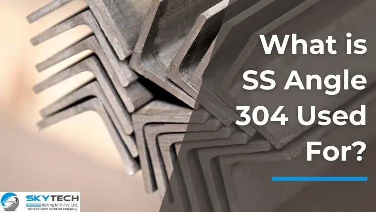 Uses of Stainless Steel 304 Angle